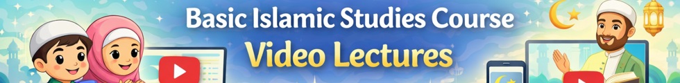 Basic Islamic Studies Course