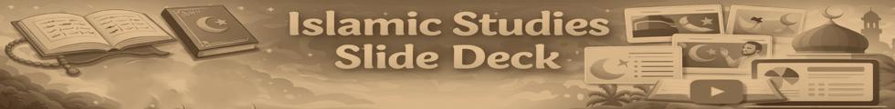 Islamic studies slide deck